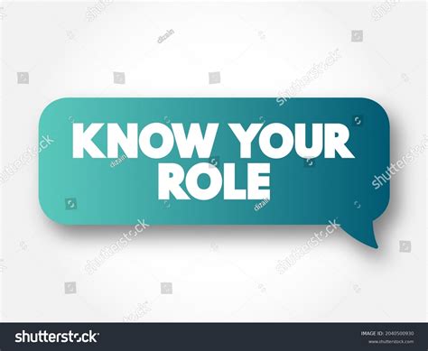 Know Your Role Text Message Bubble Concept Royalty Free Stock Vector