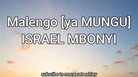 Israel Mbonyi Malengoya Mungu Youtube