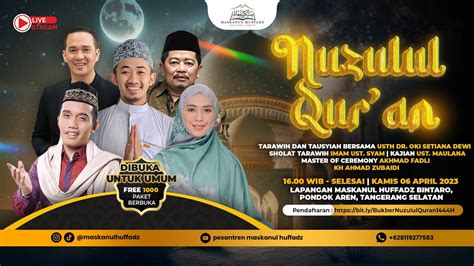 KHOTMIL NUZULUL QUR AN BERSAMA DR UMMA OKI SETIANA DEWI UST SYAM