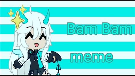 Bam Bam meme - YouTube