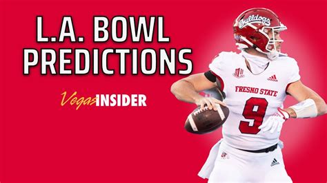 L A Bowl Best Bets Odds Predictions Washington State Vs Fresno