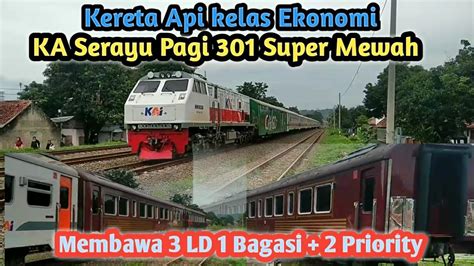 Kereta Api Ekonomi Serayu Mendadak Super Mewah Membawa Kereta Mahal