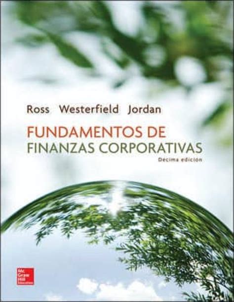 Fundamentos De Finanzas Corporativas Ross Casa Del Libro