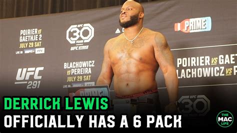 Derrick Lewis Has Six Pack Abs At Ufc Official Weigh Ins Youtube