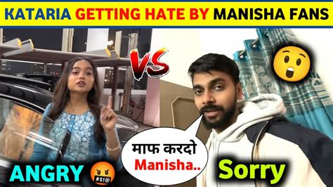 Kataria Getting Hate By Manisha Rani Fans Manisha Rani Fans Angry