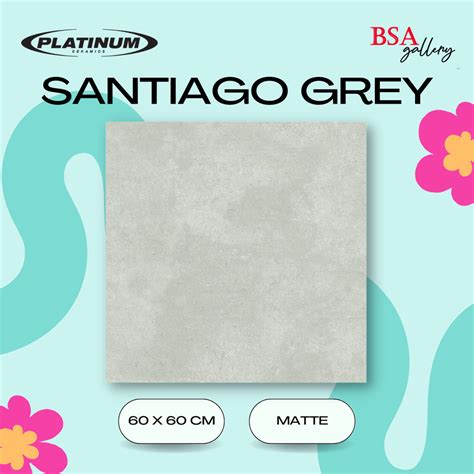 Jual KERAMIK LANTAI PLATINUM SANTIAGO GREY 60X60 KERAMIK LANTAI MATTE