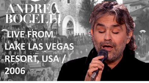 Andrea Bocelli Live From Lake Las Vegas Resort USA 2006 Full HD