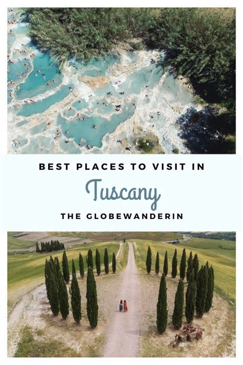 Tuscany Travel Guide The Best Places To Visit In Tuscany Italy Artofit