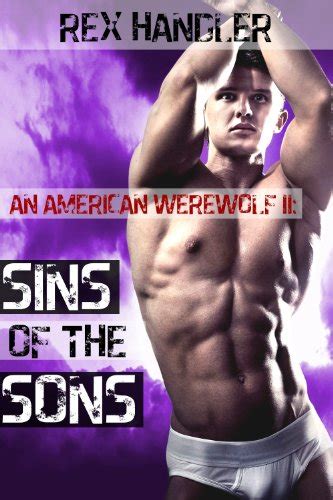 An American Werewolf In Peril Sins Of The Sons Gay Werewolf Erotica