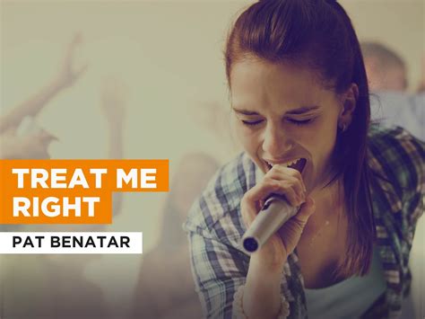 Prime Video Treat Me Right Al Estilo De Pat Benatar