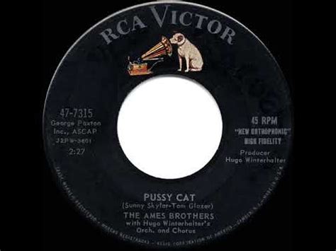 HITS ARCHIVE Pussy Cat Ames Brothers YouTube