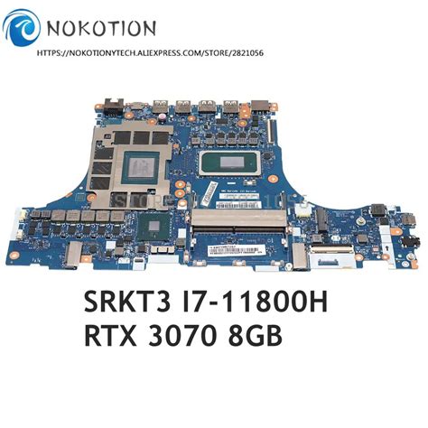 NOKOTION Placa Base Para Lenovo Legion Y9000P 2021 PC SRKT3 I7 11800H