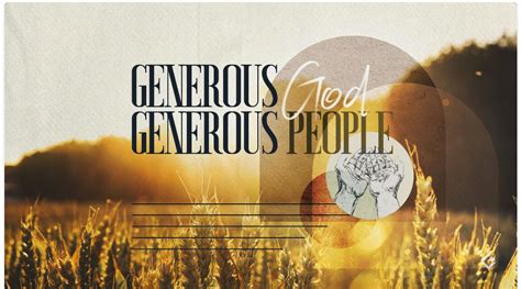 Generous God Generous People Church Sermon Series Ideas