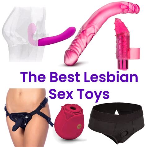 The Best Lesbian Sex Toys From Scissoring To Strap Ons