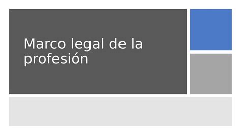 Marco legal de la profesión EESP Fabiola Flores uDocz