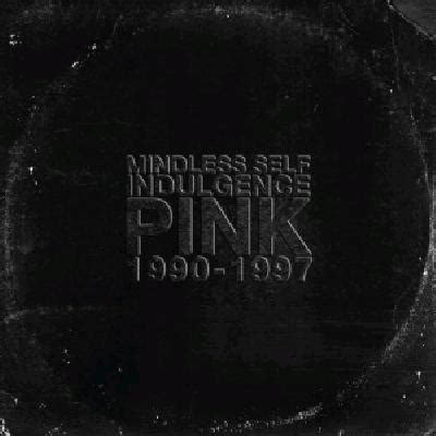 Mindless Self Indulgence Pink 1990 1997 User Opinions Sputnikmusic