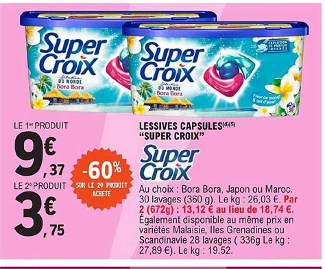 Promo Lessive Capsules Super Croix Chez E Leclerc Icatalogue Fr