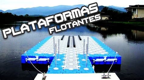 Montaje De Plataformas Flotantes Modulares Youtube