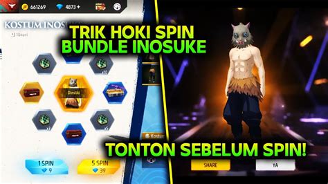 Trik Hoki Spin Bundle Inosuke Terbaru Ff Youtube