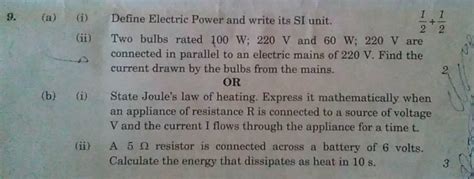 9. (a) (i) Define Electric Power and write its SI unit. | Filo