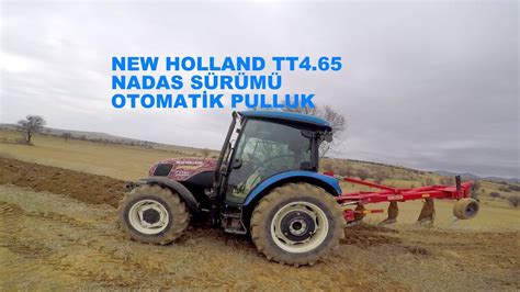 25 Dekar Tarlada Nadas SÜrÜmÜtoprak Pamuk Gİbİ Newholland Tt465 Otomatİk Pulluk Nadas