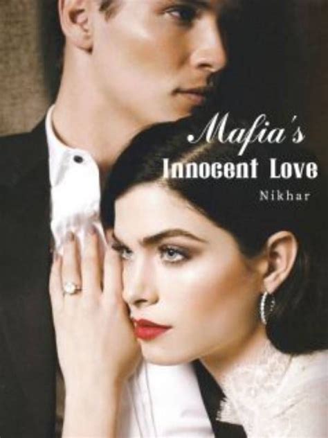 Mafias Innocent Love Novel Read Free Webnovel