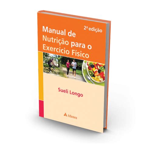 Manual De Nutri O Para O Exerc Cio F Sico Edi O Nutri O