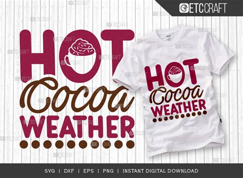 Hot Cocoa Weather SVG Cut File Graphic By Pixel Elites Creative Fabrica