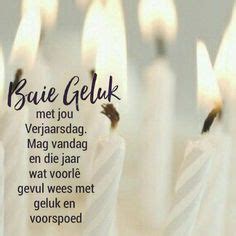 Afrikaanse Verjaarsdag Wense Ideas In Happy Birthday