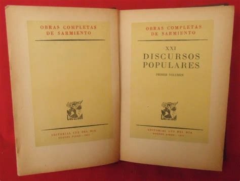 Sarmiento Obras Completas Tomo 21 Discursos Populares I Volu Cuotas