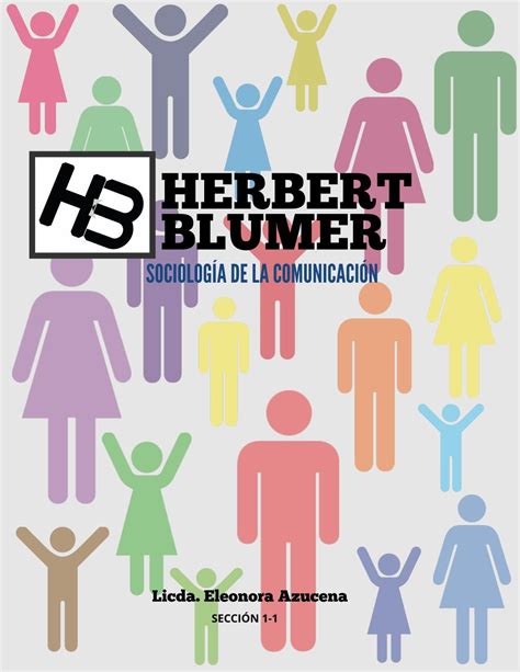 Herbert Blumer by Gaby Rodríguez - Issuu