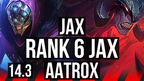 JAX Vs AATROX TOP Rank 6 Jax KR Challenger 14 3 YouTube