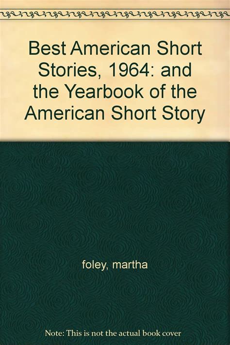 Best American Short Stories 1964 And The Yearbook Of The American