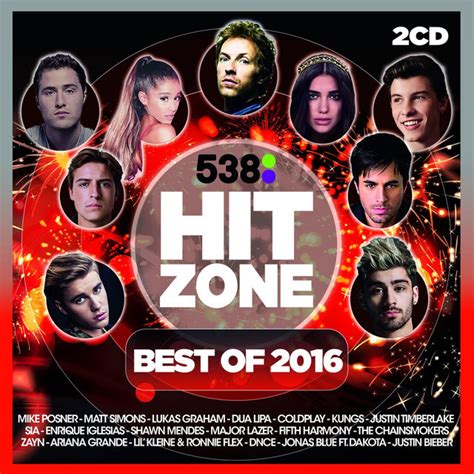 538 Hitzone Best Of 2016 Playlist By Rik Nanninga Spotify