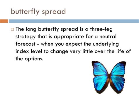 Ppt Butterfly Spread Powerpoint Presentation Free Download Id 2853487