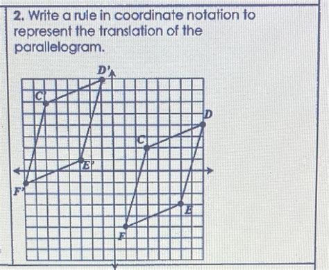 [Solved] 2. Write a rule in coordinate notation to represent the ...