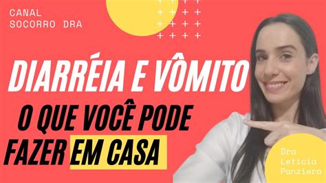 Vomito E Diarreia O Que Fazer - O Que Fazer Vomito E Diarreia - NAZAEDU