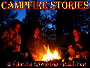 Campfire Stories – Camping with Gus