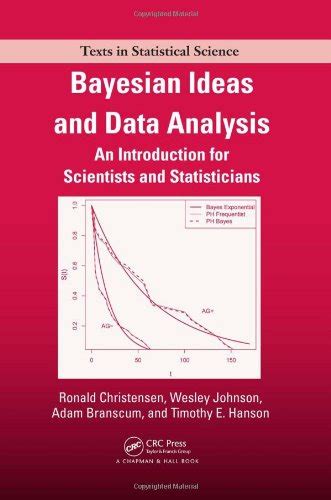 Bayesian Ideas And Data Analysis An Introduction For