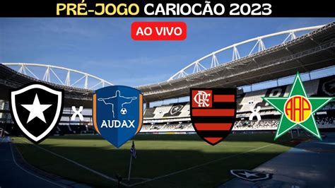 Ao Vivo Pr Jogo I Botafogo X Audax Rj Flamengo X Portuguesa Rj I