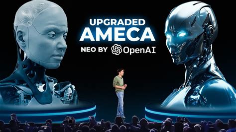 Ameca The Gpt Ai Robot Gets Upgraded Launch Of Openai S First