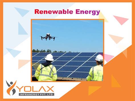 Yolax Infranergy Group Offers Renewable Energy Survey By Drone Which Is Quicker More Cost