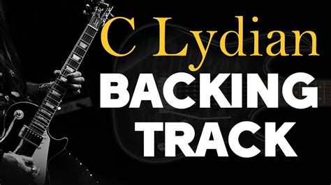 C Lydian Backing Track Youtube