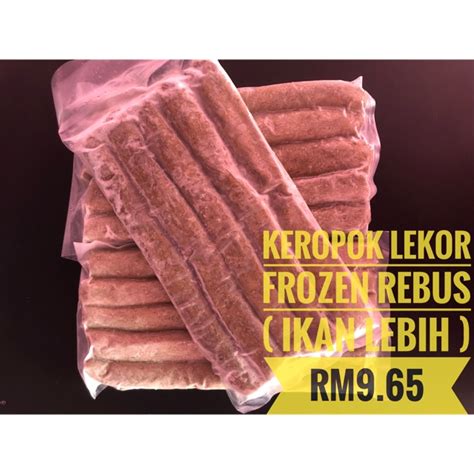 Keropok Lekor Frozen Rebus Ori Terengganu Ikan Lebih Shopee Malaysia