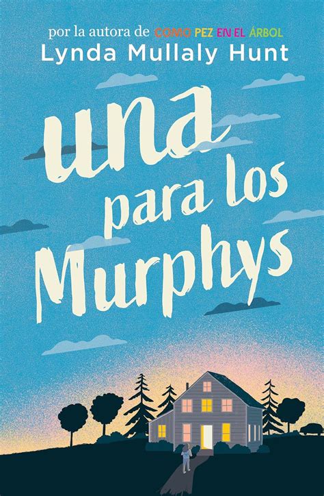 Una Para Los Murphys One For The Murphys Spanish Edition Mullaly