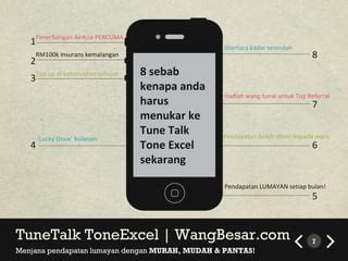 TuneTalk ToneExcel Referral Program PPT