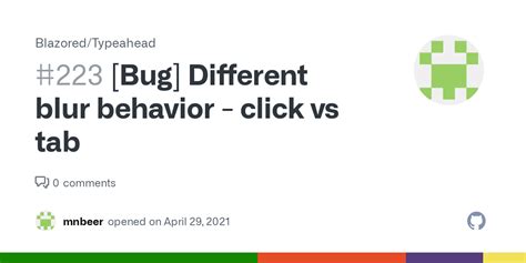 Bug Different Blur Behavior Click Vs Tab Issue 223 Blazored