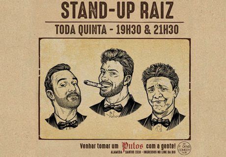 Stand Up Raiz H No My F Comedy Club Agenda Cultural S O