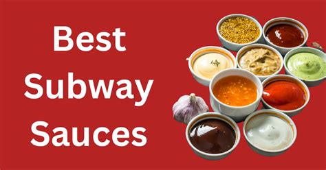 6 Best Subway Sauces (For Every Taste!) - BargainFoodie