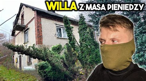 Willa Milionera Kt Ry Uwielbia Kobiety Urbex Youtube